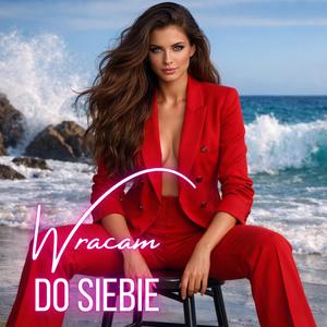 Wracam do Siebie