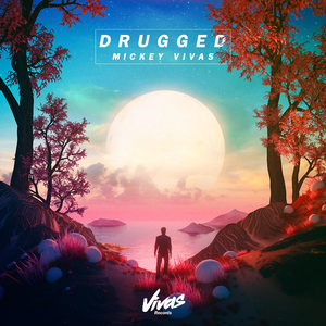 Drugged (Radio Edit)