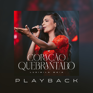 Coração Quebrantado (Playback)