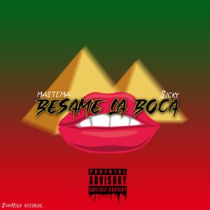 Besame la boca