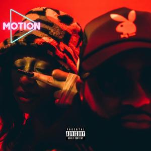 Motion (feat. SunniThaRapper)