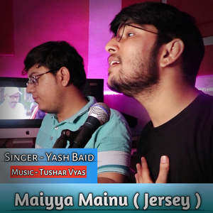 Maiyya Mainu (From "Jersey")