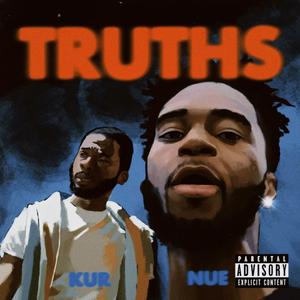 Truths (feat. Kur)