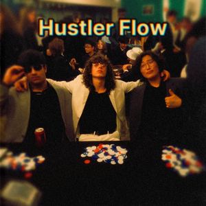 Hustler Flow