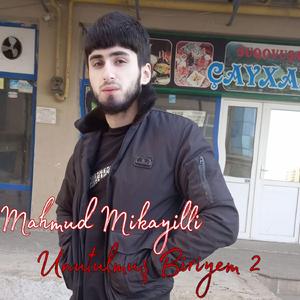 Unutulmuş Biriyem 2 (feat. Günel Tovuzlu)