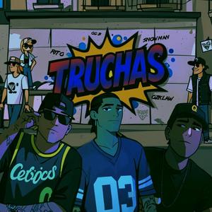 TRUCHAS (feat. Rito 4:20 & Ozklaw)