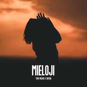 Mieloji