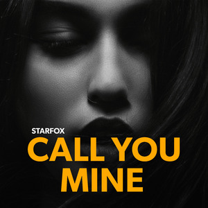 Call You Mine