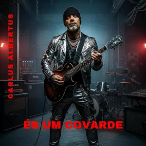 És um Covarde