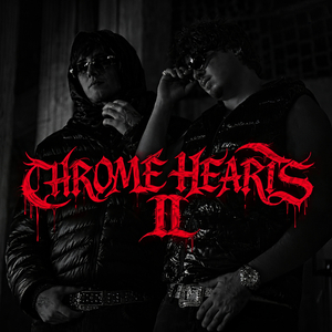 CHROME HEARTS II