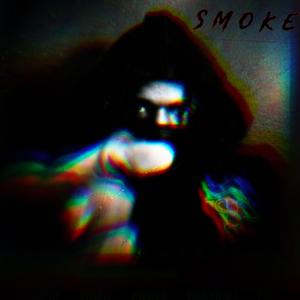 smoke (feat. Ynsmash)