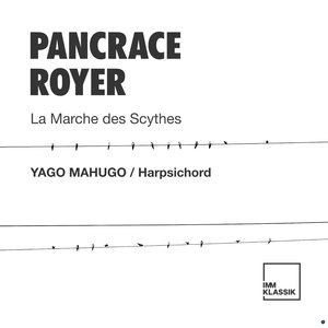 Pancrace Royer: La marche des scythes
