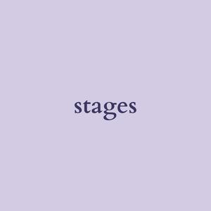 stages
