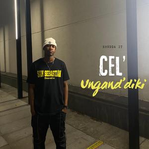 Cel' Ungand'diki (Radio Edit)