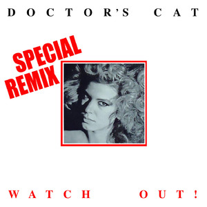 Watch Out! (Instrumental Radio Special Remix)