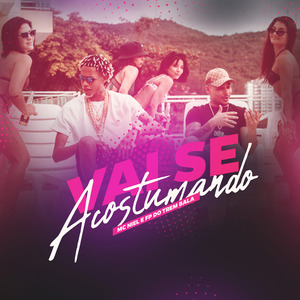 Vai Se Acostumando