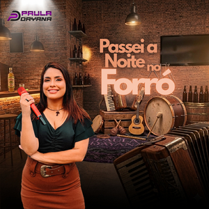 Passei a noite no forró