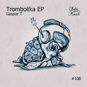 Trombolika (Original Mix)