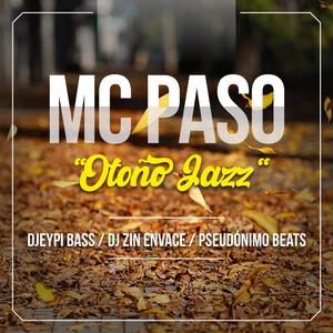 Otoño Jazz (feat. Djeypy Bass, Dj Zin Envace & Pseudónimo Beats)