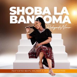 Shoba La Bangoma (feat. IceTee Beats, Malindis, Zero K Production & Malome)