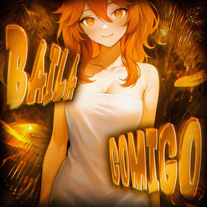 BAILA COMIGO