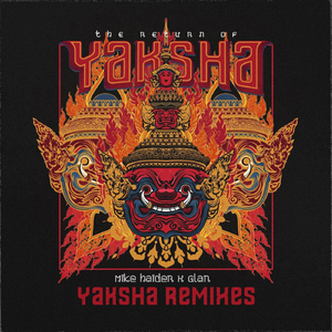 Yaksha (Remixes)