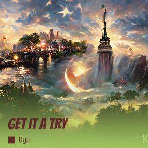Get It a Try