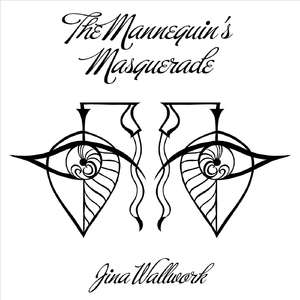 The Mannequin's Masquerade