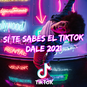 Si Te Sabes El TikTok Caile