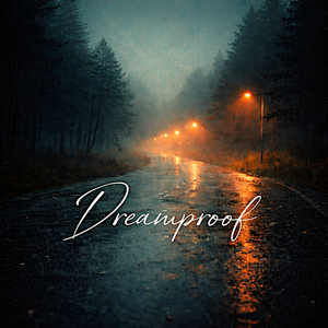 Dreamproof
