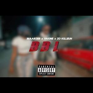BBL (feat. Yakine & Zo killeuh)