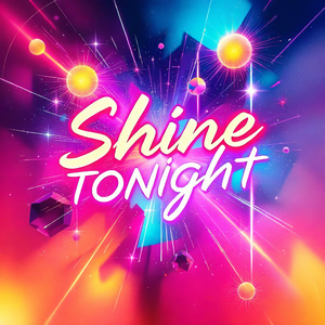 Shine tonight