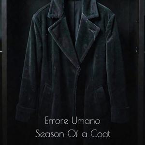 Season Of a Coat