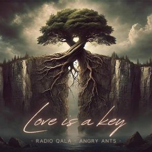 Love is a key (feat. Angry Ants)