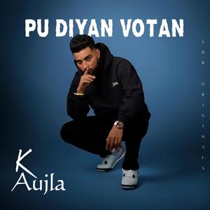 PU Diyan Votan (feat. Aujla)