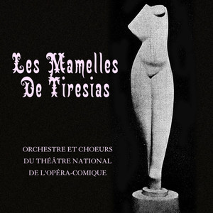 Les Mamelles de Tirésias, FP 125, Act I: Entr'acte / Act II