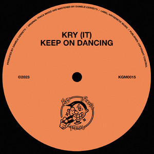 Keep On Dancing