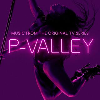 P-Valley脱衣舞俱乐部 Season.1 SoundTrack