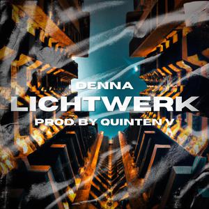 LICHTWERK (feat. Quinten V)