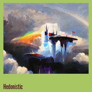 Hedonistic
