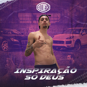 Inspiração só Deus