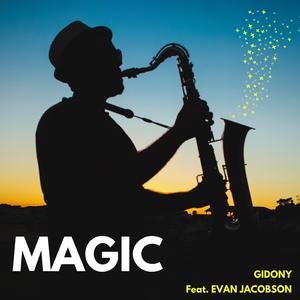 Magic (feat. Evan Jacobson)