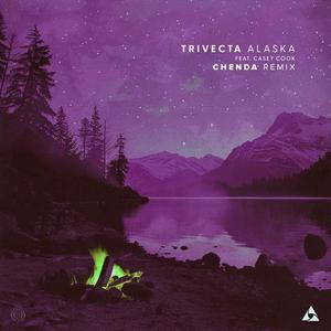 Alaska(Chenda Remix)