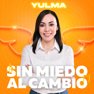 Yulma, Sin Miedo al Cambio