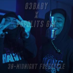 30-Midnight Freestyle (feat. Popolits 6ix & 83baby)