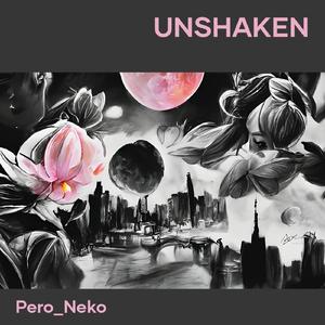 Unshaken