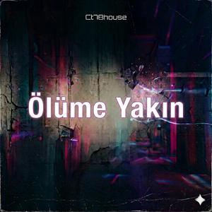 Ölüme Yakın