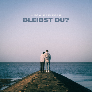Bleibst du?