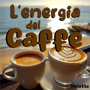 L'Energia Del Caffè