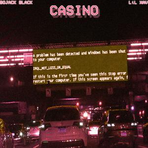 CASINO (feat. Bojack Black)